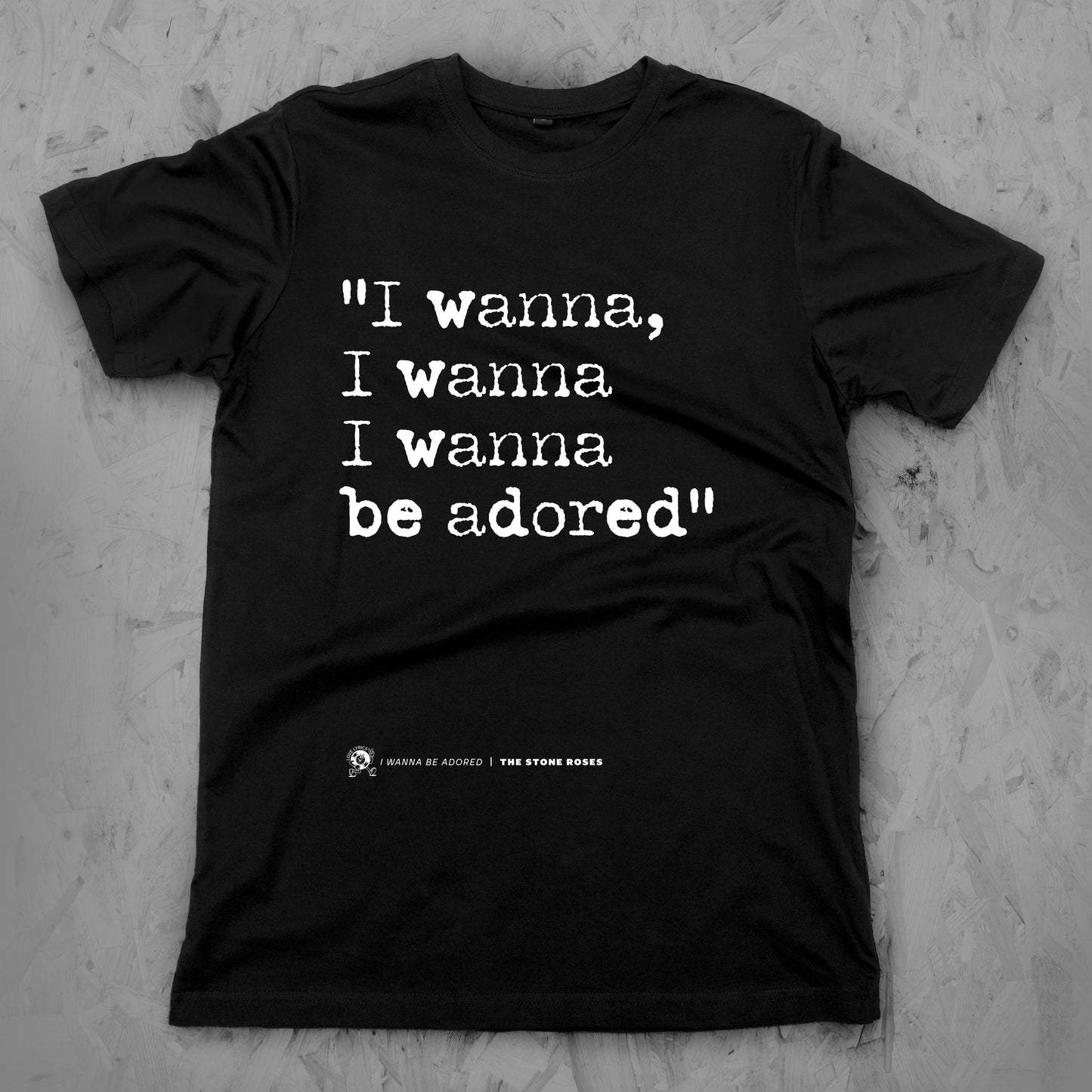 I Wanna Be Adored
