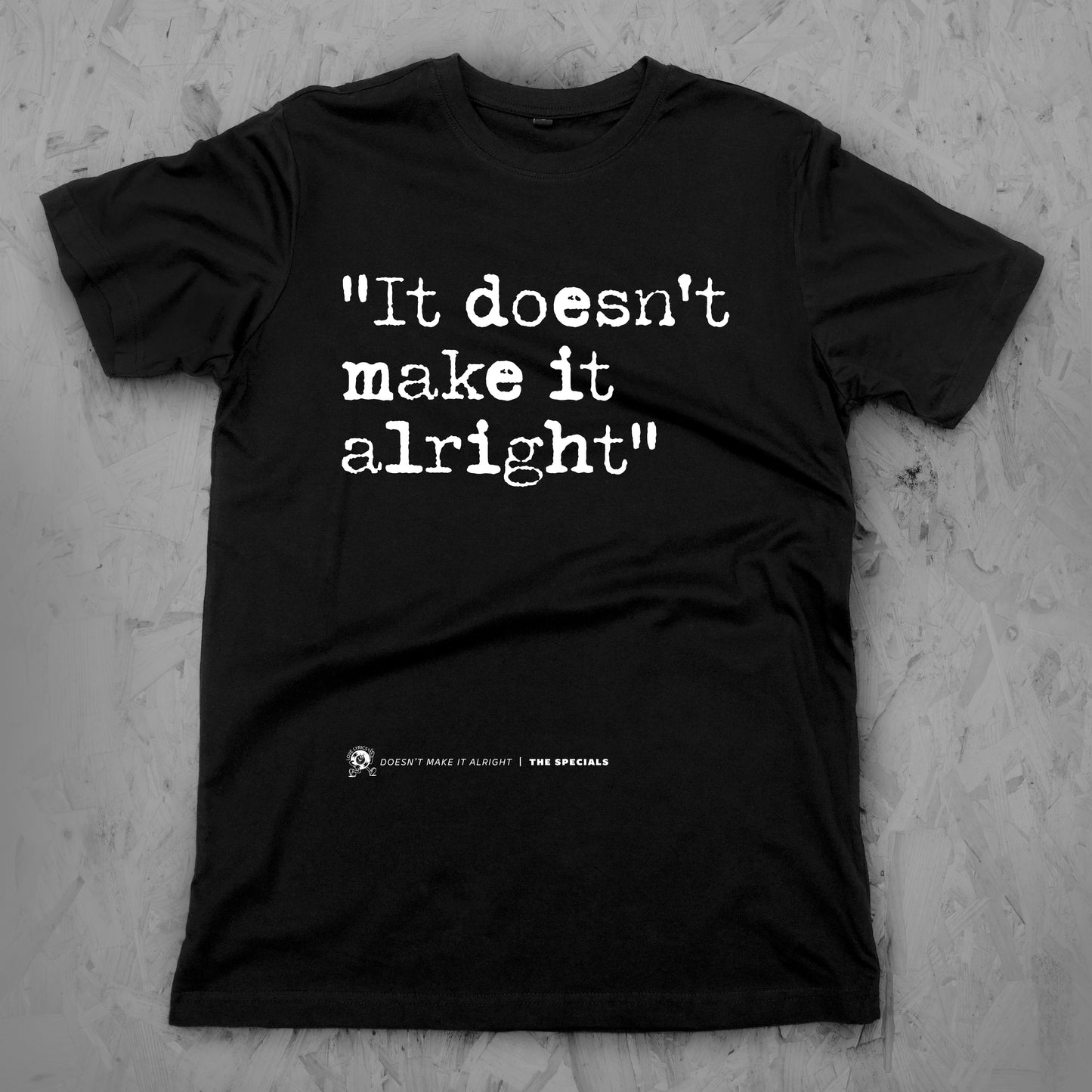Doesn't Make it Alright