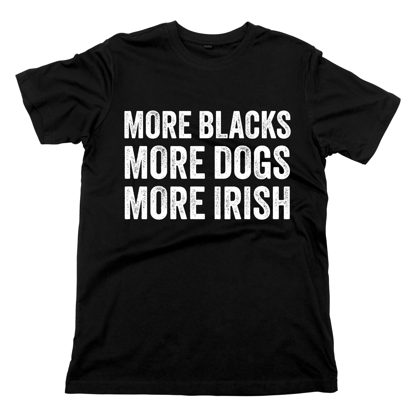 More blacks. More dogs. More Irish.